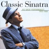 Classic Sinatra: His Great Performances 1953-1960 artwork