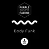 Body Funk - Single album lyrics, reviews, download