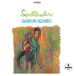 Spellbinder - Gabor Szabo Spellbinder - Gabor Szabo