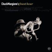 Chuck Mangione's Finest Hour