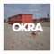 Okra (feat. Sunrey & Chase Walker) - Chasing the Sun lyrics