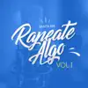 Rapeate Algo, vol. 1 album lyrics, reviews, download