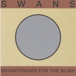 Swans - Blood Section