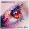 If I Fall (Judge Jules Remix) [feat. Stine Grove] - Headstrong lyrics