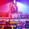 The Musik Lies
