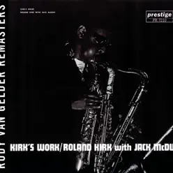 Kirk's Work - Roland Kirk Kirk's Work - Roland Kirk