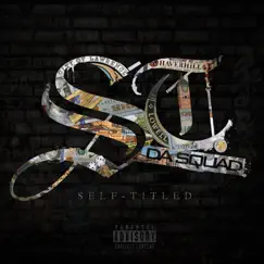 Self Titled by St. Da Squad album reviews, ratings, credits
