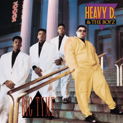 Big Tyme - Heavy D & the Boyz