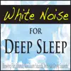 Stream & download White Noise for Deep Sleep (Blowing Fan Sounds, Vacuum Sounds, And Hair Dryer Sounds)