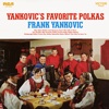 Yankovic's Favorite Polkas