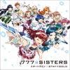 777☆SISTERS