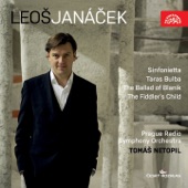 Janáček: Sinfonietta, Taras Bulba, The Ballad of Blaník, The Fiddler's Child artwork