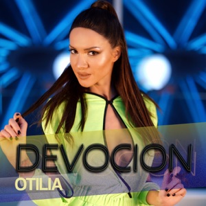 Otilia - Devoción (Radio Edit) - Line Dance Musique