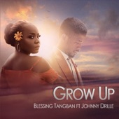 Grow Up (feat. Johnny Drille) artwork