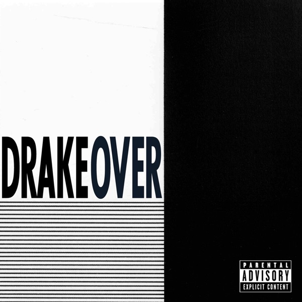 Over - Single - Drake