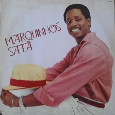Marquinhos Satã - Marquinhos Satã