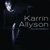 Karrin Allyson - The Shadow Of Your Smile