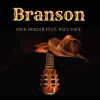 Branson (feat. Paul Pace) - Single album lyrics, reviews, download