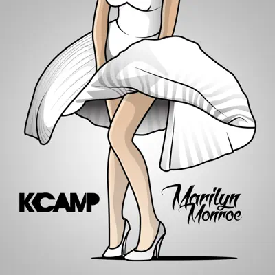 Marilyn Monroe - Single - K Camp