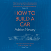 How to Build a Car - Adrian Newey