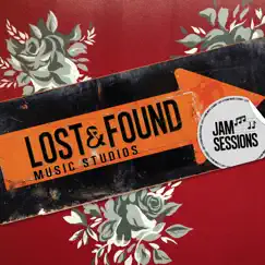 Lost & Found Music Studios: Jam Sessions by Lost & Found Music Studios album reviews, ratings, credits