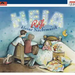 Heia - Rolfs kleine Nachtmusik - Rolf Zuckowski