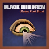 Black Children Sledge Funk Band - Sledge Afro Funk