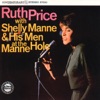 Ruth Price With Shelly Manne & His Men At the Manne-Hole (Reissue), 1961