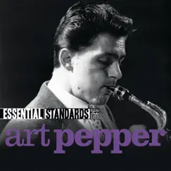 Essential Standards by Art Pepper album reviews, ratings, credits