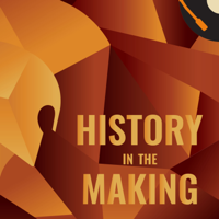 History in the Making - by Rob Sims