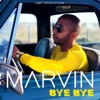 Bye Bye - Single, 2018