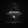 Egothermia Compilation, Vol. 13