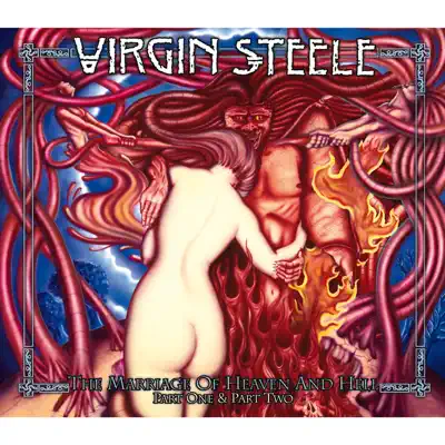 The Marriage of Heaven and Hell - Part 1 & Part 2 - Virgin Steele