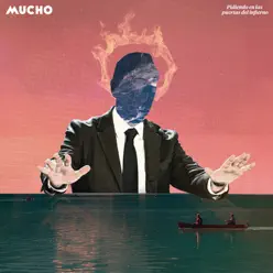 Pidiendo en las Puertas del Infierno - Mucho Pidiendo en las Puertas del Infierno - Mucho