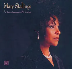 Manhattan Moods by Mary Stallings album reviews, ratings, credits