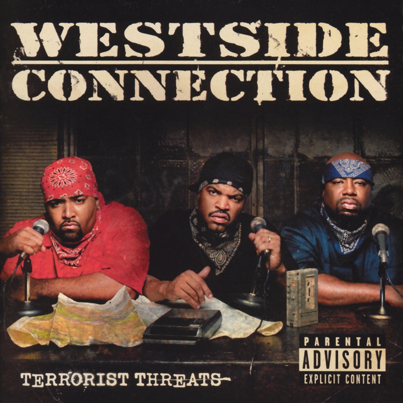 The Gangster The Killa And The Dope Dealer The Gangsta, The Killa and the Dope Dealer - Westside Connection | Shazam