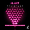 Pretender (Crystal Rock & Marc Kiss Remixes) - Single