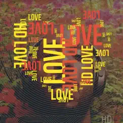 Hd Love - Single by IAMHD100 album reviews, ratings, credits