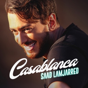 Saad Lamjarred - Casablanca - 排舞 音樂