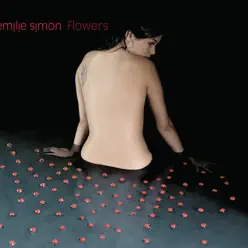 Nous voulons des fleurs (Prototype Mix) [Live] - Single - Emilie Simon