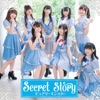 Secret Story(TVアニメ「俺が好きなのは妹だけど妹じゃない」OPテーマ) - EP