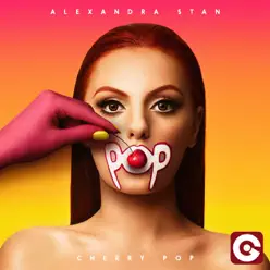 Cherry Pop (Radio Edit) - Single - Alexandra Stan