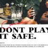 Don't Play It Safe song lyrics