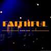 Faithful - Single