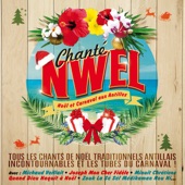 Chanté Nwel - Noël et Carnaval aux Antilles artwork