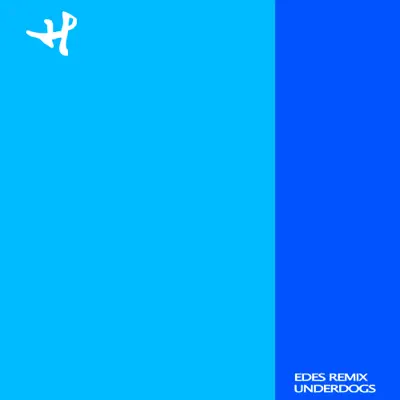 Underdogs (EDES Remix) - Single - Hanne Leland