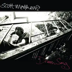 Dream Song - Single - Scott Matthews