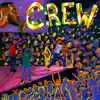 Crew (Remixes) - EP album lyrics, reviews, download