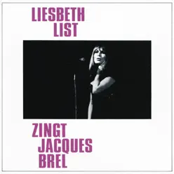 Liesbeth List Zingt Jaques Brel - Liesbeth List