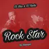 Rock Star (feat. El Skis & el Tachi) - Single album lyrics, reviews, download